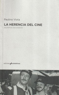 La herencia del cine - Viota, Paulino