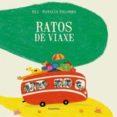 Ratos de viaxe - González Reboredo, Xosé M.; Oli