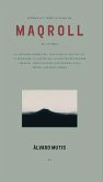 Empresas Y Tribulaciones de Maqroll El Gaviero (Enterprises and Tribulations of Maqroll El Gaviero, Spanish Edition)