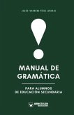 Manual de gramática para alumnos de Educación Secundaria