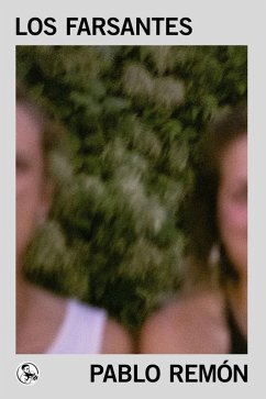Los farsantes - Remón, Pablo Los farsantes - Remón, Pablo