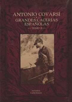Grandes cacerías españolas, 2 - Covarsí Pimentel, Antonio
