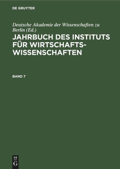 Jahrbuch des Instituts für Wirtschaftswissenschaften. Band 7