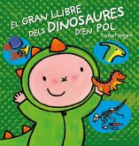 El gran llibre dels dinosaures d'en Pol El gran llibre dels dinosaures d'en Pol