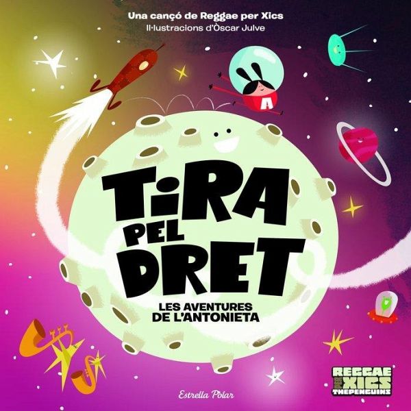 Tira pel dret. Les Aventures de l'Antonieta Tira pel dret. Les Aventures de l'Antonieta
