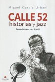 Calle 52 : historias y jazz