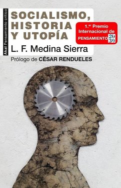 Cover Socialismo, historia y utopía : apuntes para su tercer siglo