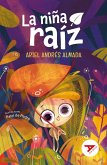 La niña raíz La niña raíz