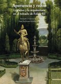 Apariencia y razón : las artes y la arquitectura en el reinado de Felipe III