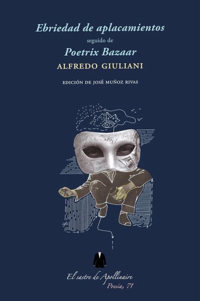 Ebriedad de aplacamientos seguido de Poetrix Bazaar Ebriedad de aplacamientos seguido de Poetrix Bazaar