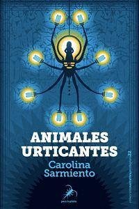 Animales urticantes - Sarmiento, Carolina