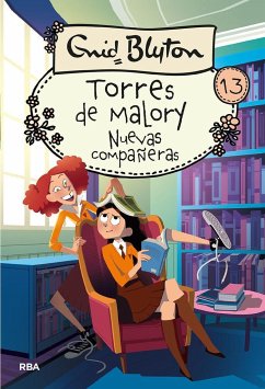 Torres de Mlory 13. Nuevas compañeras