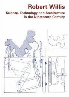 Science, Technology and Architecture in the Nineteenth Century