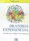 ORATORIA EXPERIENCIAL ORATORIA EXPERIENCIAL