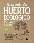 La agenda del huerto ecologico La agenda del huerto ecologico