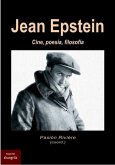 Jean Epstein : cine, poesía, filosofía