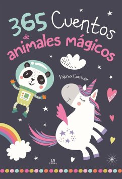 365 cuentos de animales mágicos - Corredor, Paloma; Equipo Editorial LIBSA