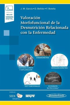 Valoración Morfofuncional de la Desnutrición Relacionada con la Enfermedad (+ e-book)