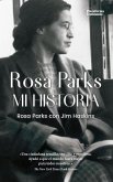 Rosa Parks. Mi Historia