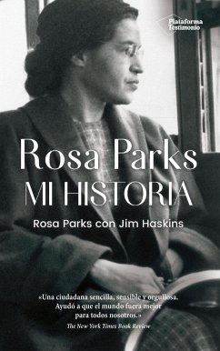 Rosa Parks. Mi Historia - Parks, Rosa