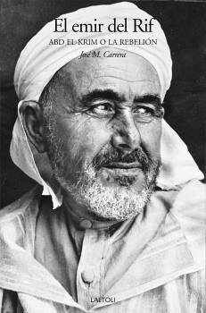 Cover El emir del Rif : Abd el-Krim o la rebelión
