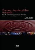 El acceso al empleo público en España : estudio comparado y propuestas de mejora