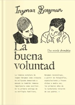 La buena voluntad - Bergman, Ingmar