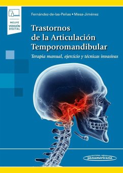 Trastornos de la articulación temporomandibular - Fernández de las Peñas, César; Mesa Jiménez, Juan