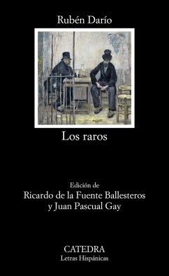 Los raros - Darío, Rubén; Pascual Gay, Juan