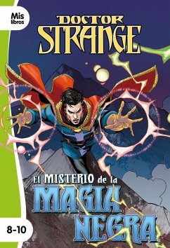 Doctor Strange : el misterio de la magia negra - Marvel