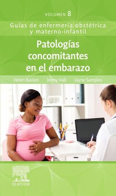 Patologías concomitantes en el embarazo : medical conditions - Baston, Helen