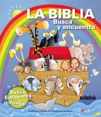 La Biblia : busca y encuentra La Biblia : busca y encuentra