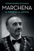 Marchena: El poder de la Justicia Marchena: El poder de la Justicia