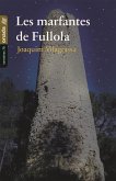 Les marfantes de Fullola