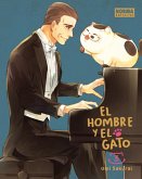 EL HOMBRE Y EL GATO 03 EL HOMBRE Y EL GATO 03
