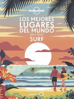 Los mejores lugares del mundo para hacer surf Cover Los mejores lugares del mundo para hacer surf