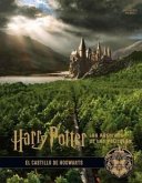 Harry Potter. Los Archivos De Las Películas 6. El Castillo De Hogwarts