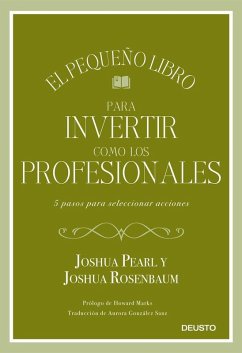 El pequeño libro para invertir como los profesionales