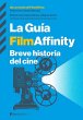 La guía FilmAffinity: Breve historia... - Bild 1