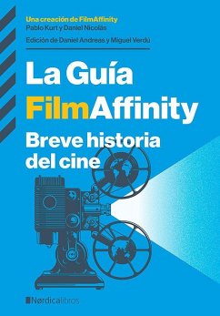 Cover La guía FilmAffinity: Breve historia del cine