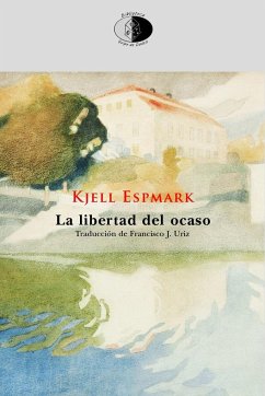 La libertad del ocaso - Espmark, Kjell