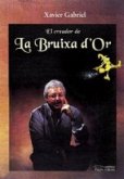 El creador de la Bruixa d'Or El creador de la Bruixa d'Or