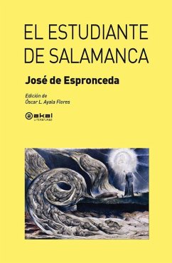 El estudiante de Salamanca - Espronceda, José De; Ayala Flores, Óscar L.