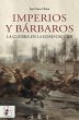 Imperios y bárbaros - Bild 1