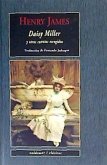 Daisy Miller : y otros cuentos escogidos
