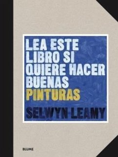 Cover Lea este libro si quiere hacer buenas pinturas