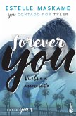 Forever you