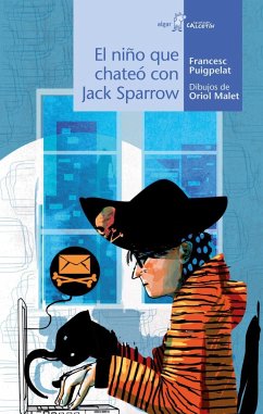 El niño que chateó con Jack Sparrow - Puigpelat, Francesc