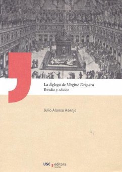 La égloga de Virgine Deipara : estudio y edición