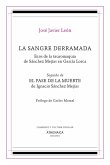 La sangre derramada : ecos de la tauromaquia de Sánchez Mejías en García Lorca